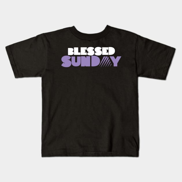 Sunday Kids T-Shirt by worshiptee